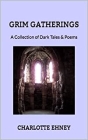 Grim Gatherings